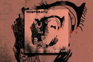 Read more about the article STUDENT DORM – “Nosferatu” Exclusive Review!
