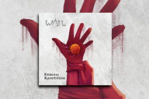 Read more about the article WAIL – “Endless Repetition” Exclusive Review!