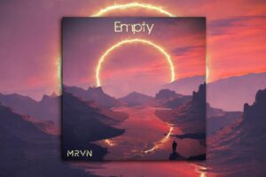 Read more about the article MRVN – “Empty” Exclusive Review!