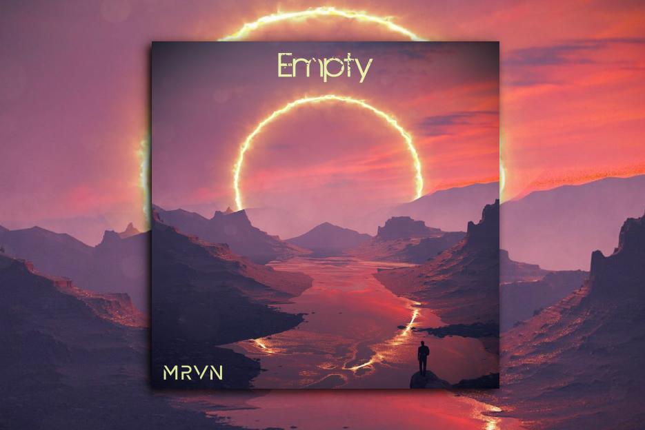 Read more about the article MRVN – “Empty” Exclusive Review!