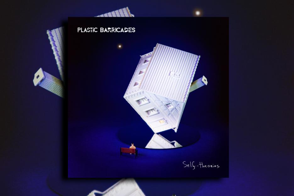 Read more about the article PLASTIC BARRICADES – “Self-Theories” Exclusive Review!