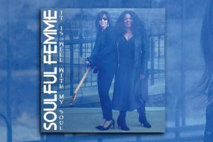 Read more about the article Exclusive interview with dynamic duo Soulful Femme!