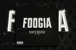 Read more about the article Kayfrosh’s single “Foogia” is OUT NOW!