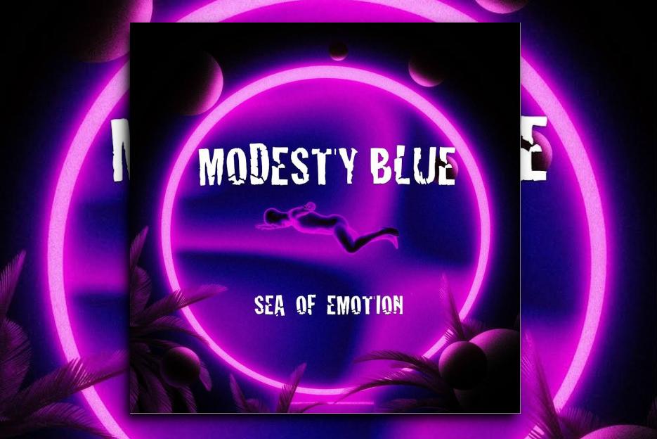Read more about the article Modesty Blue’s new single “Sea of Emotion” is OUT NOW! Exclusive Review!