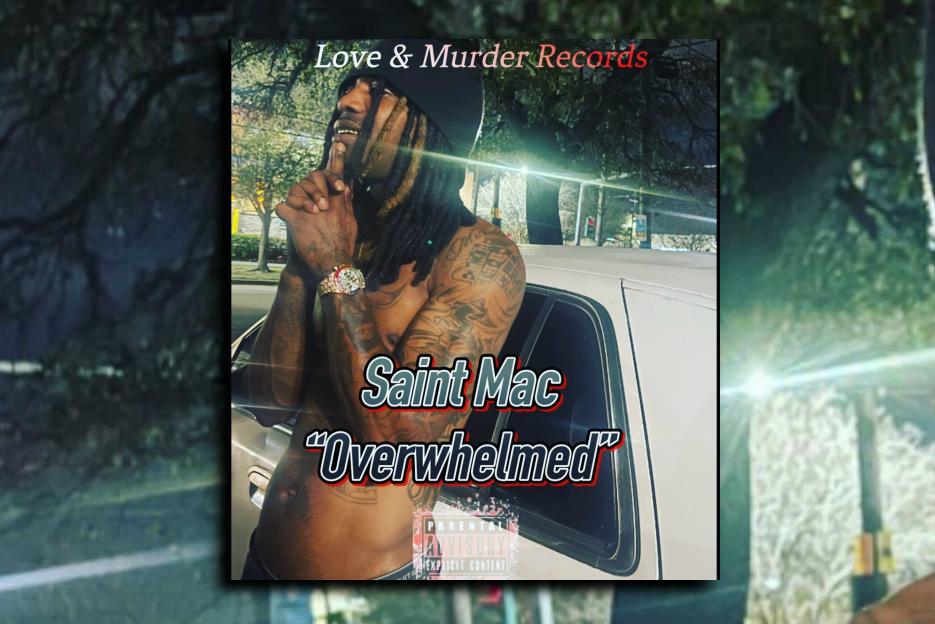 Read more about the article Saint Mac is back with another excellent single, “Overwhelmed!” Exclusive Review!