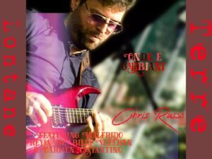 Read more about the article An inspiring conversation with talented Guitarist Chris Russo about his latest single, “Onde e Gabbiani,” and Much More! Exclusive Interview!