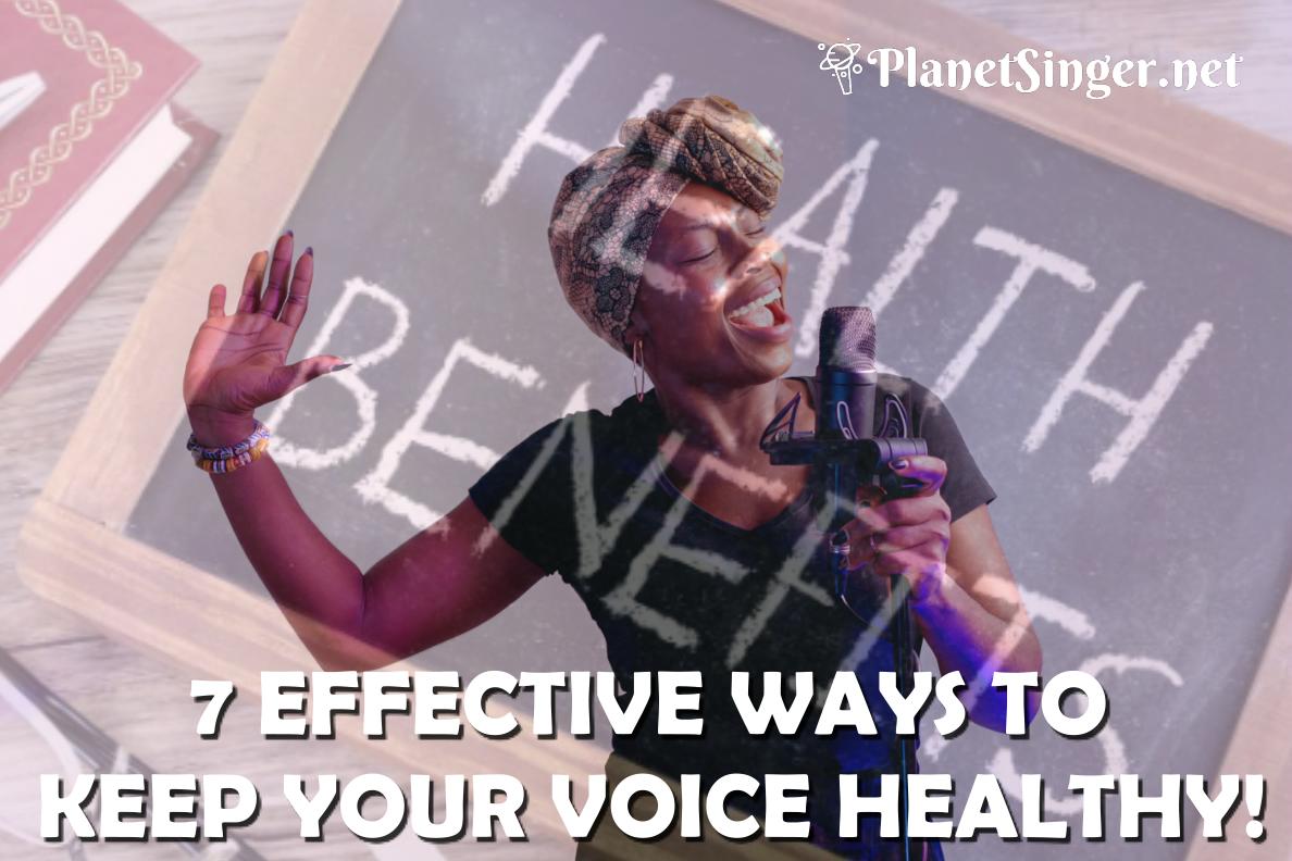 Read more about the article 7 EFFECTIVE WAYS TO KEEP YOUR VOICE HEALTHY!