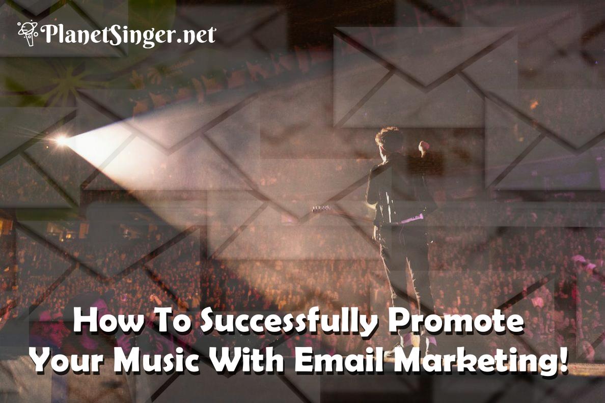 Read more about the article How To Successfully Promote Your Music With Email Marketing!