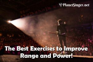 Read more about the article The Best Exercises for Singers to Improve Range and Power!