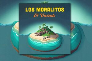Read more about the article Los Moralitos Band Igniting Dance Floors with Electric Latin Fusion in “El Currule”