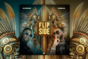Read more about the article DJ Bongz and Phinova Drop Their Afro House Infused EP “Flip Side”: A Musical Journey of Vibrant Beats and Irresistible Rhythms!