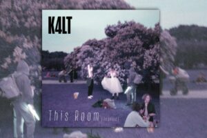 Read more about the article Talented Artist K4LT Release His Excellent New Single “This Room (Reprise)” – Exclusive Review!