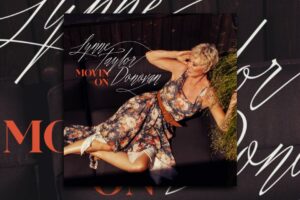 Read more about the article Lynne Taylor Donovan’s new album “Movin’ On” Is Out On April 12th! Exclusive Review