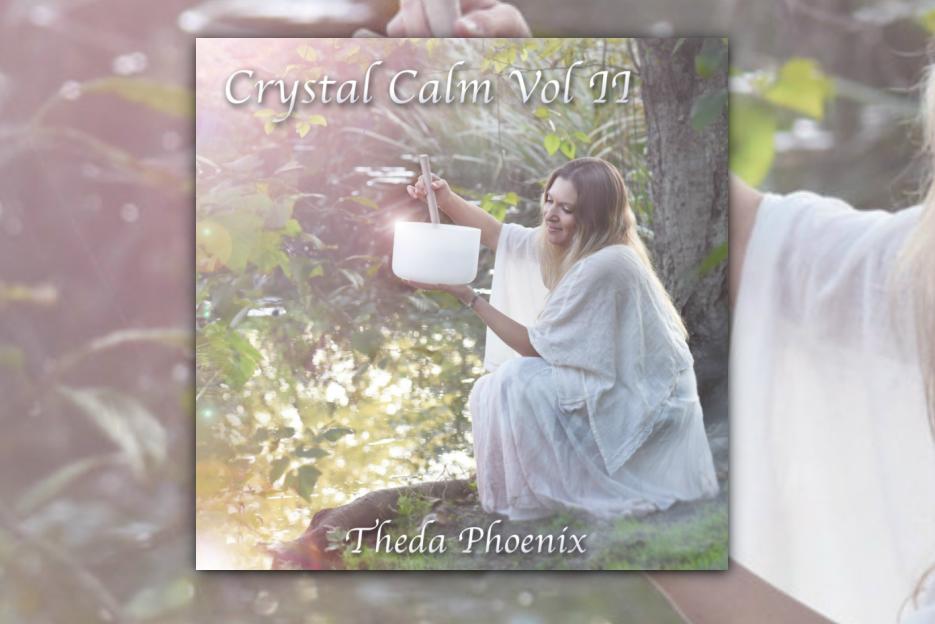 Read more about the article Discover the Soul-Enriching Sounds of Theda Phoenix’s Latest Album “Crystal Calm Volume 2”