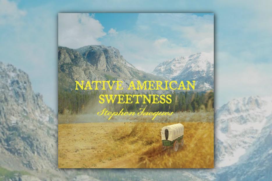Read more about the article Stephen Jacques Honors History and Heart in Powerful New Single “Native American Sweetness” – Exclusive Review