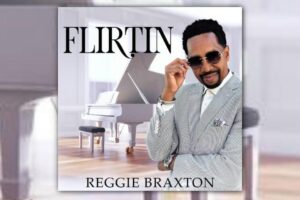 Read more about the article Reggie Braxton Returns with “FLIRTIN” – A Smooth Jazz Masterpiece of Soul, Seduction, and Style – Exclusive Review
